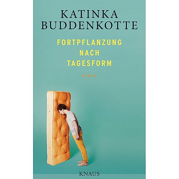 Fortpflanzung nach Tagesform, Katinka Buddenkotte