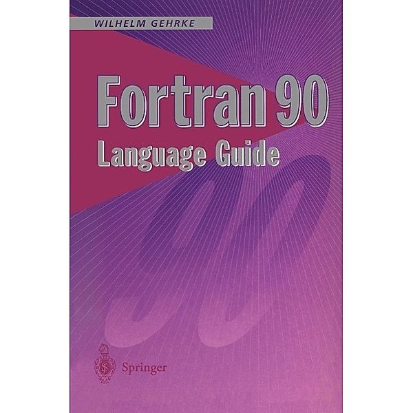 Fortran 90 Language Guide