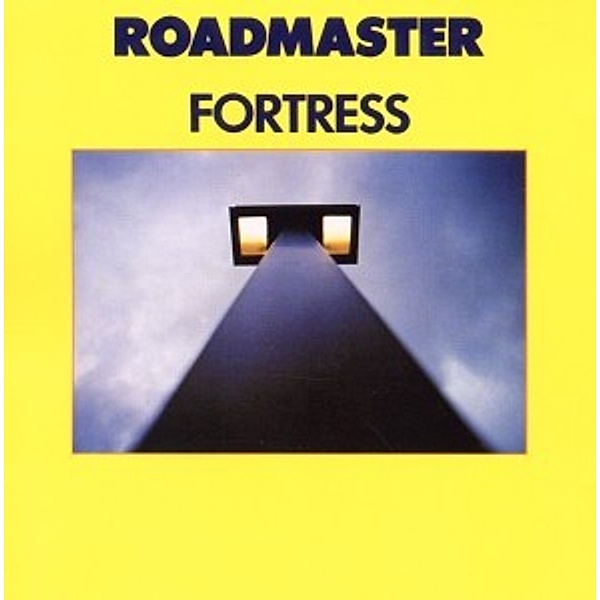 Fortress  (Lim.Collector'S Edition), Roadmaster