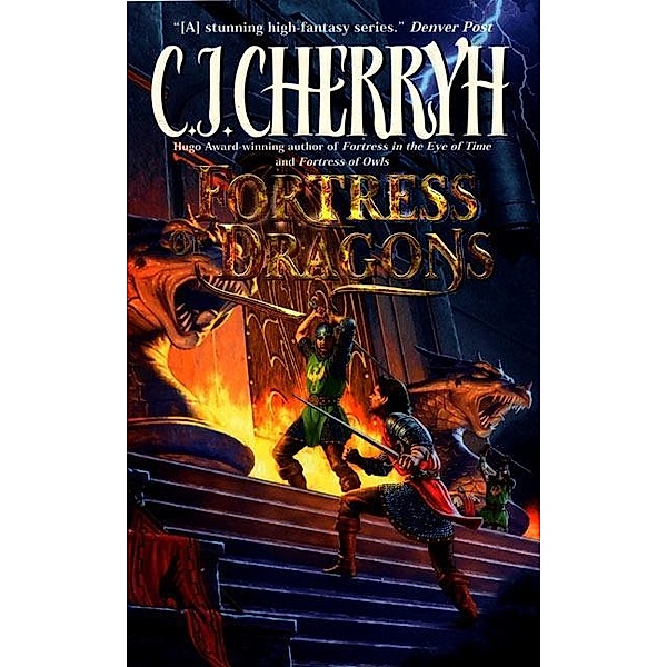 Fortress of Dragons / Fortress Series Bd.4, C. J. Cherryh