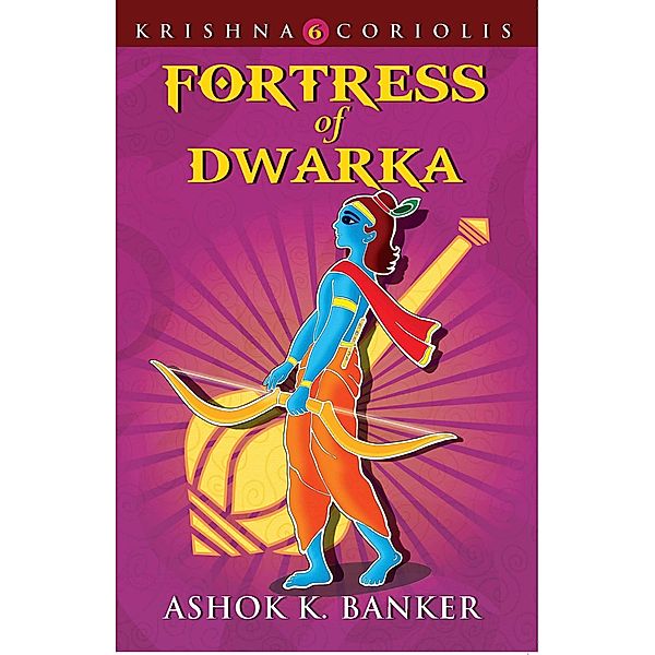 Fortress Of Dwarka, Ashok K Banker