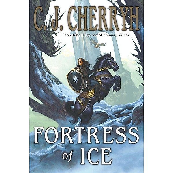 Fortress of Ice / Fortress Series Bd.5, C. J. Cherryh