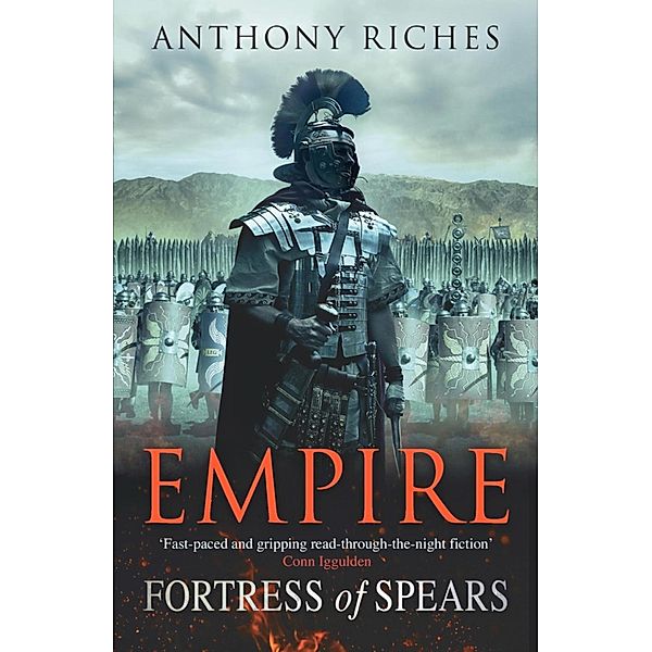 Fortress of Spears: Empire III / Empire series Bd.3, Anthony Riches