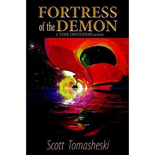 Fortress of the Demon, Scott Tomasheski