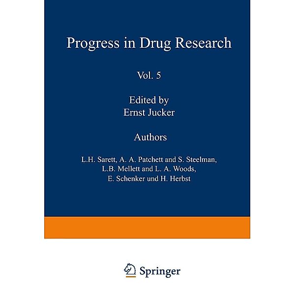 Fortschritte der Arzneimittelforschung / Progress in Drug Research / Progrès des recherches pharmaceutiques / Progress in Drug Research Bd.5, JUCKER