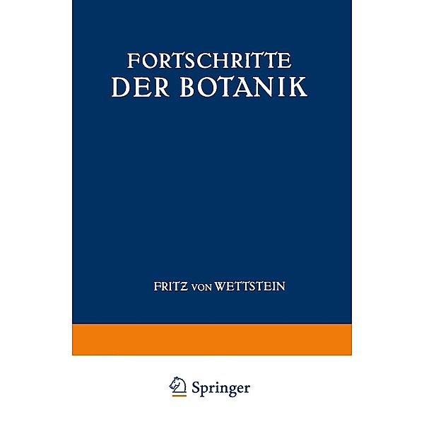 Fortschritte der Botanik, Fritz von Wettstein