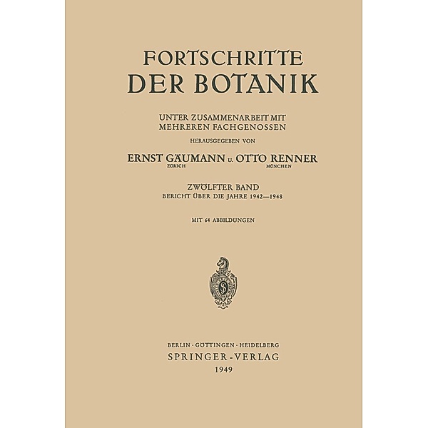 Fortschritte der Botanik / Progress in Botany Bd.12, Ernst Gäumann, Otto Renner