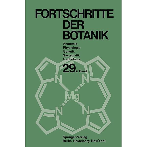 Fortschritte der Botanik / Progress in Botany Bd.29, Heinz Ellenberg, Karl Esser, Hermann Merxmüller, Peter Sitte, Hubert Ziegler