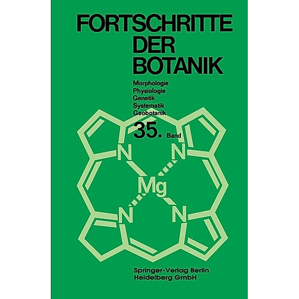 Fortschritte der Botanik / Progress in Botany Bd.35, Heinz Ellenberg, Karl Esser, Hermann Merxmüller, Eberhard Schnepf, Hubert Ziegler