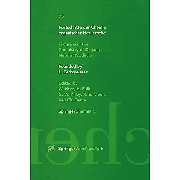 Fortschritte der Chemie organischer Naturstoffe / Progress in the Chemistry of Organic Natural Products / Fortschritte der Chemie organischer Naturstoffe Progress in the Chemistry of Organic Natural Products Bd.75