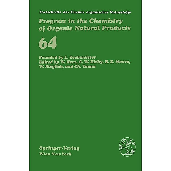 Fortschritte der Chemie organischer Naturstoffe / Progress in the Chemistry of Organic Natural Products / Fortschritte der Chemie organischer Naturstoffe Progress in the Chemistry of Organic Natural Products Bd.64