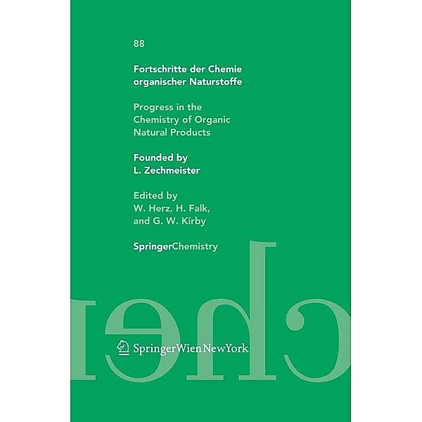 Fortschritte der Chemie organischer Naturstoffe / Progress in the Chemistry of Organic Natural Products 88 / Fortschritte der Chemie organischer Naturstoffe Progress in the Chemistry of Organic Natural Products Bd.88, E. Reimann, J.  F. Grove, S. Roy