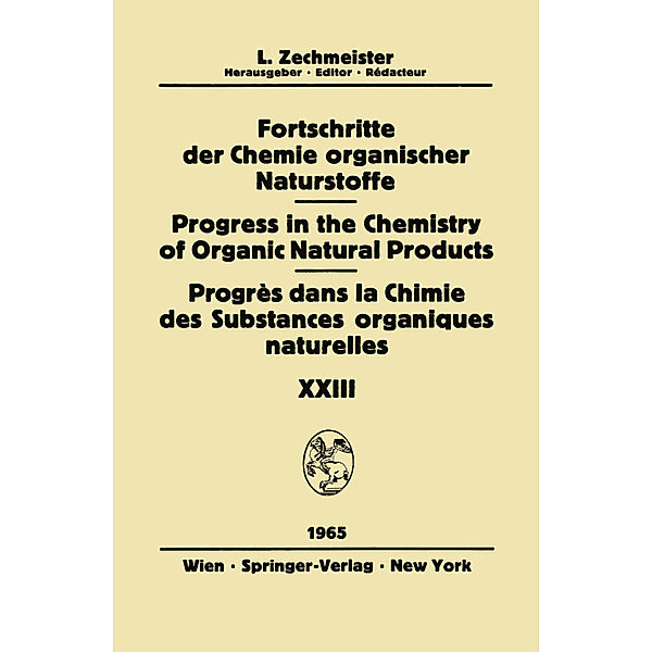 Fortschritte der Chemie Organischer Naturstoffe / Progress in the Chemistry of Organic Natural Products / Progrès dans la Chimie des Substances Organiques Naturelles.Bd.23