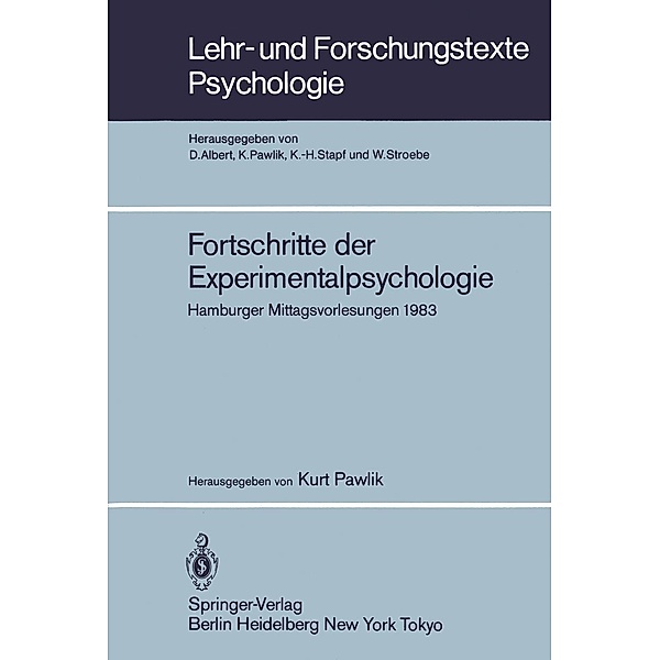 Fortschritte der Experimentalpsychologie / Lehr- und Forschungstexte Psychologie Bd.5