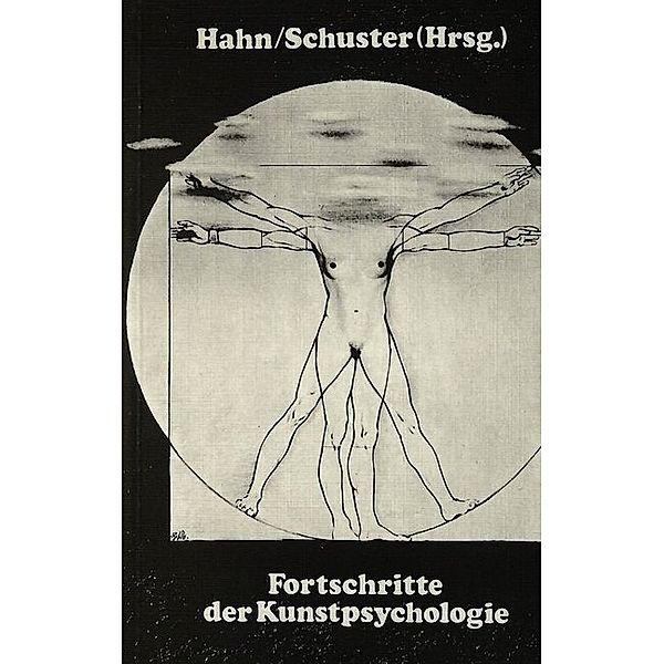 Fortschritte der Kunstpsychologie, Martin Schuster, Manfred Hahn