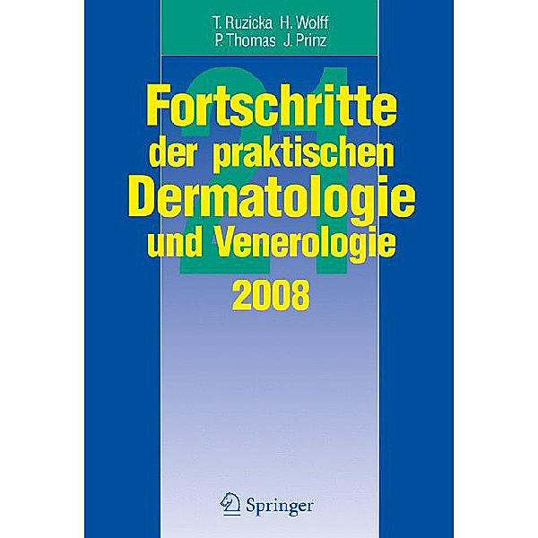 Fortschritte der praktischen Dermatologie und Venerologie 2008