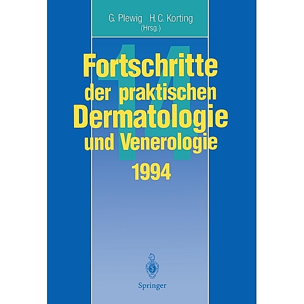 Fortschritte der praktischen Dermatologie und Venerologie / Fortschritte der praktischen Dermatologie und Venerologie Bd.14