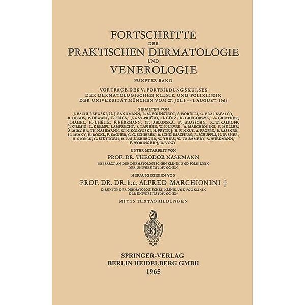 Fortschritte der Praktischen Dermatologie und Venerologie / Fortschritte der praktischen Dermatologie und Venerologie Bd.5