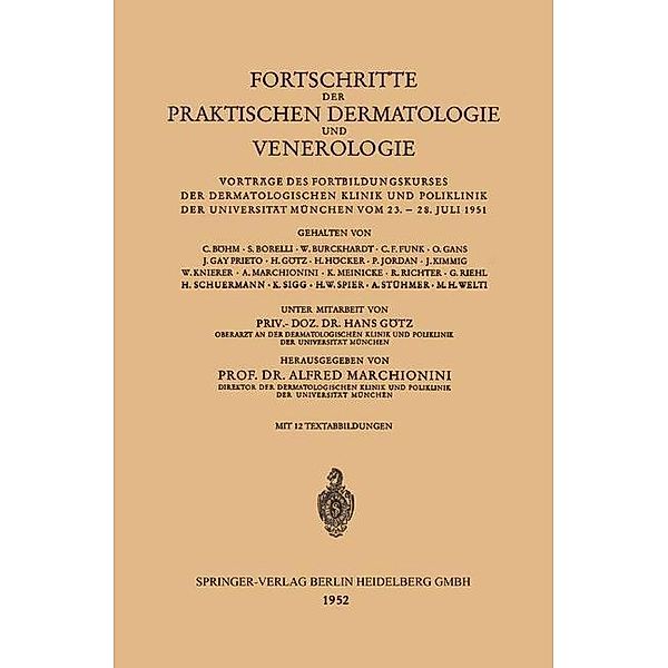Fortschritte der Praktischen Dermatologie und Venerologie, Hans Gotz, Alfred Marchionini