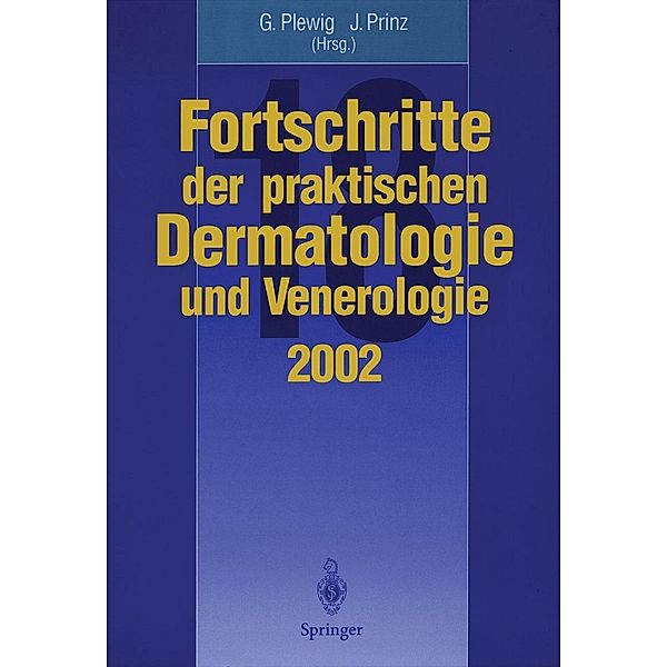 Fortschritte der praktischen Dermatologie und Venerologie / Fortschritte der praktischen Dermatologie und Venerologie Bd.18