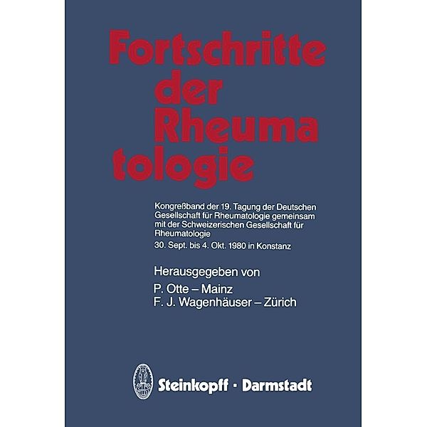 Fortschritte der Rheumatologie / Verhandlung der Deutschen Gesellschaft Rheumatologie Bd.7