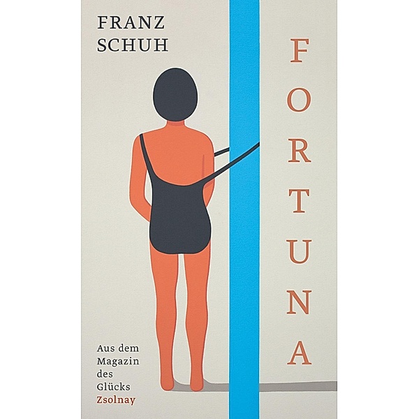 Fortuna, Franz Schuh