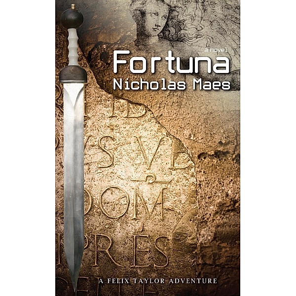 Fortuna / A Felix Taylor Adventure Bd.2, Nicholas Maes