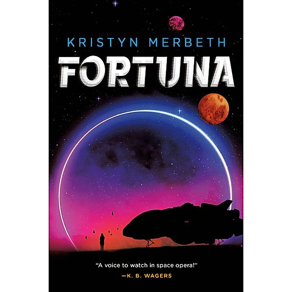 Fortuna / The Nova Vita Protocol Bd.1, Kristyn Merbeth