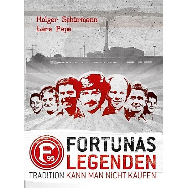 Fortunas Legenden, Lars Pape, Holger Schürmann