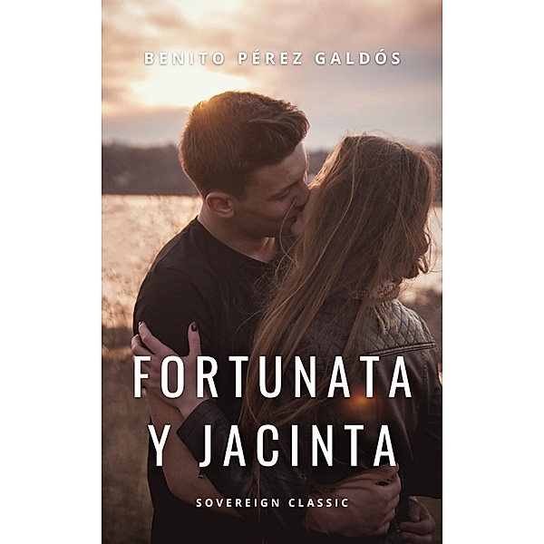 Fortunata y Jacinta, Benito Perez Galdos
