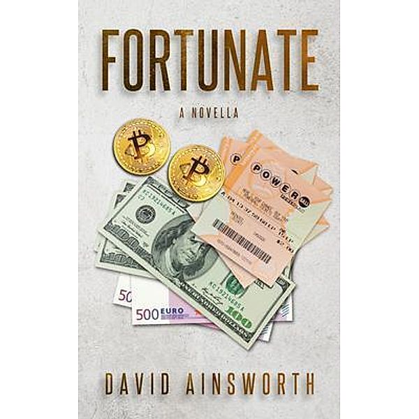Fortunate, David Vincent Ainsworh