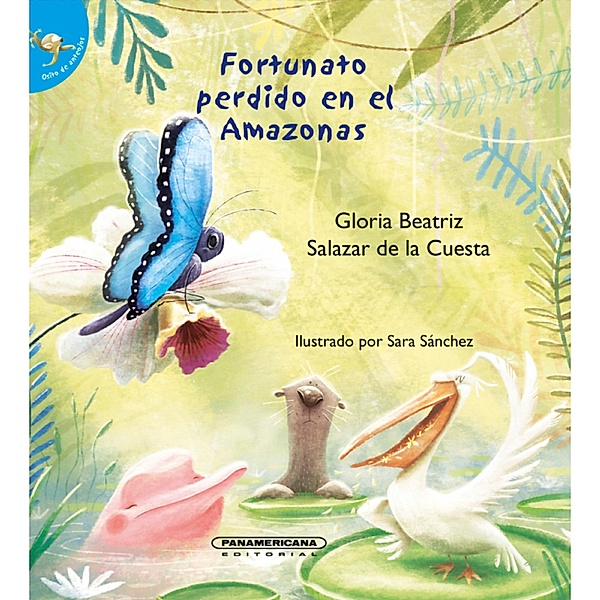 Fortunato perdido en el amazonas, Gloria Beatriz Salazar