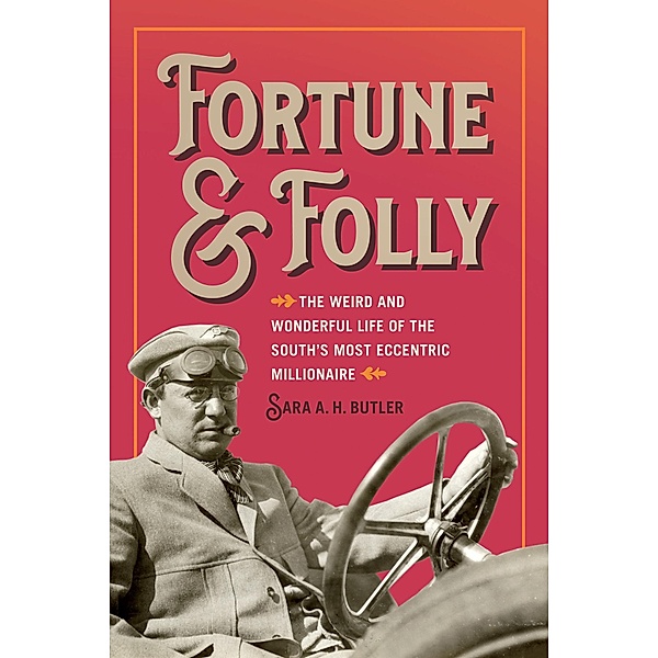 Fortune and Folly, Sara A. H. Butler