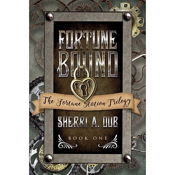 Fortune Bound, Sherri A. Dub