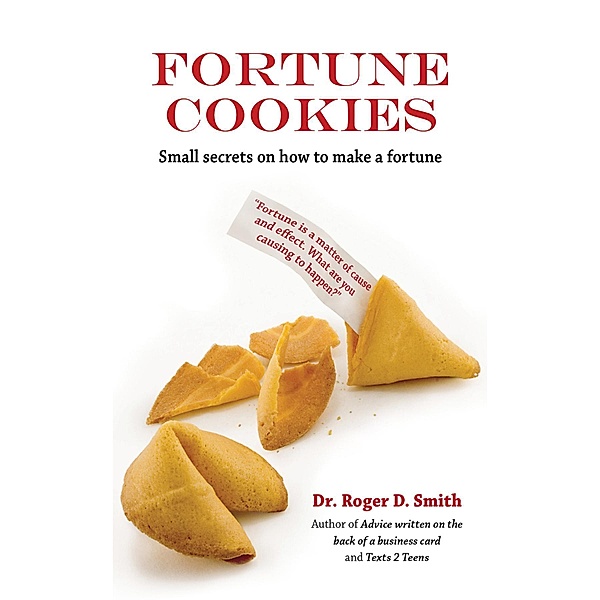 Fortune Cookies / Building a Better Life Bd.9, Roger Smith
