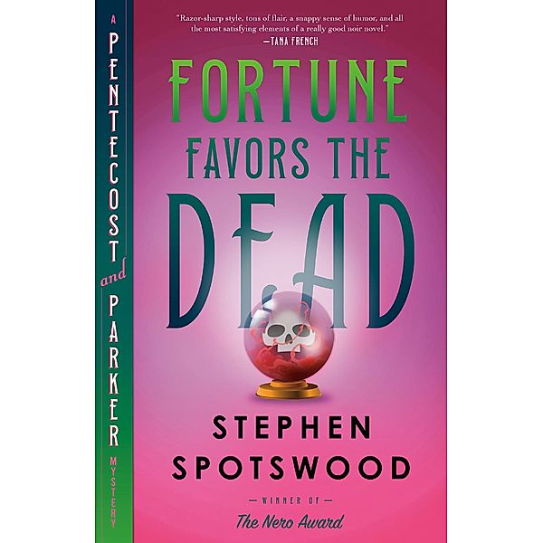 Fortune Favors the Dead / A Pentecost and Parker Mystery Bd.1, Stephen Spotswood