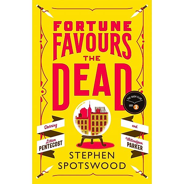 Fortune Favours the Dead, Stephen Spotswood