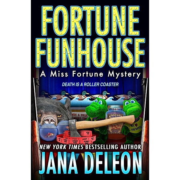 Fortune Funhouse (Miss Fortune Series, #19) / Miss Fortune Series, Jana DeLeon