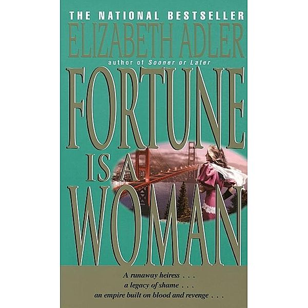 Fortune Is a Woman, Elizabeth Adler