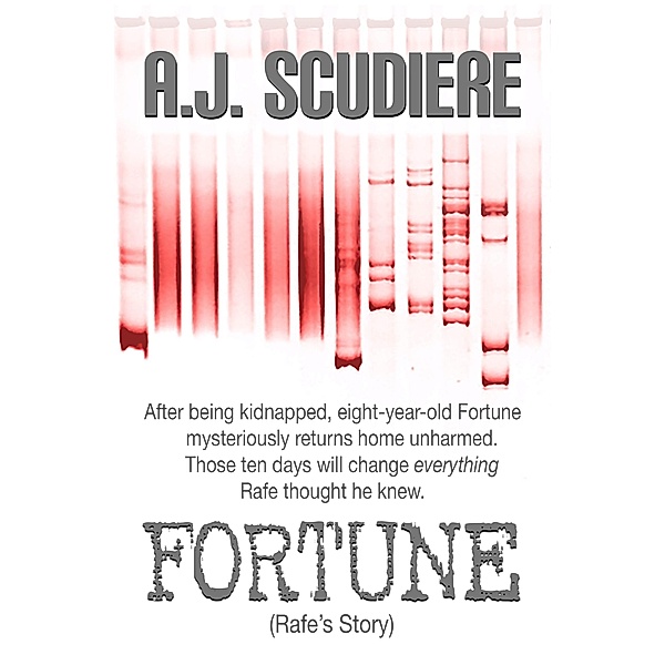 Fortune (Rafe) / Fortune, A. J. Scudiere