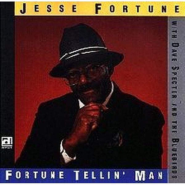 Fortune Tellin' Man, Jesse & Specter,Dave Fortune