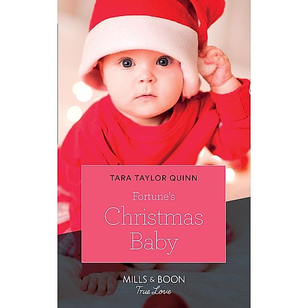 Fortune's Christmas Baby / The Fortunes of Texas Bd.2, Tara Taylor Quinn