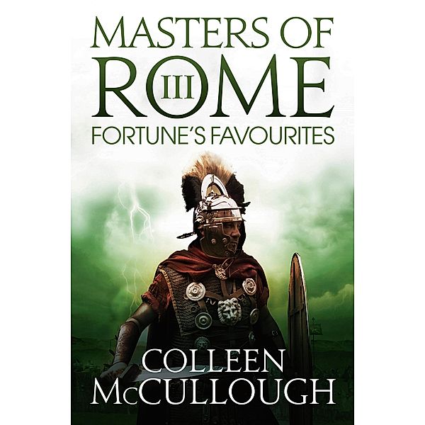 Fortune's Favourites, Colleen McCullough