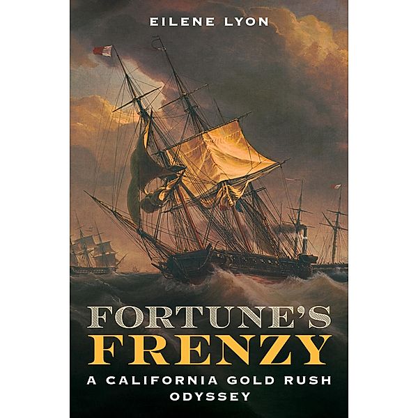 Fortune's Frenzy, Eilene Lyon