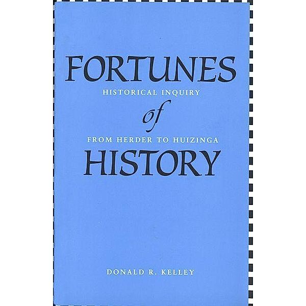 Fortunes of History, Donald R. Kelley