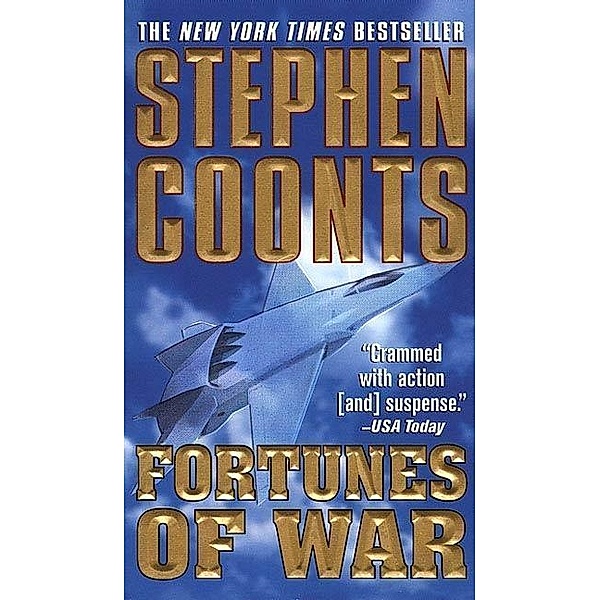 Fortunes of War, Stephen Coonts