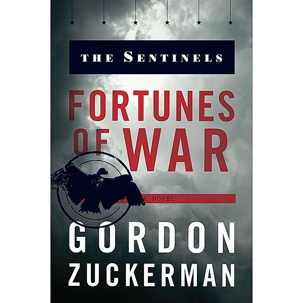 Fortunes of War / The Sentinels, Gordon Zuckerman