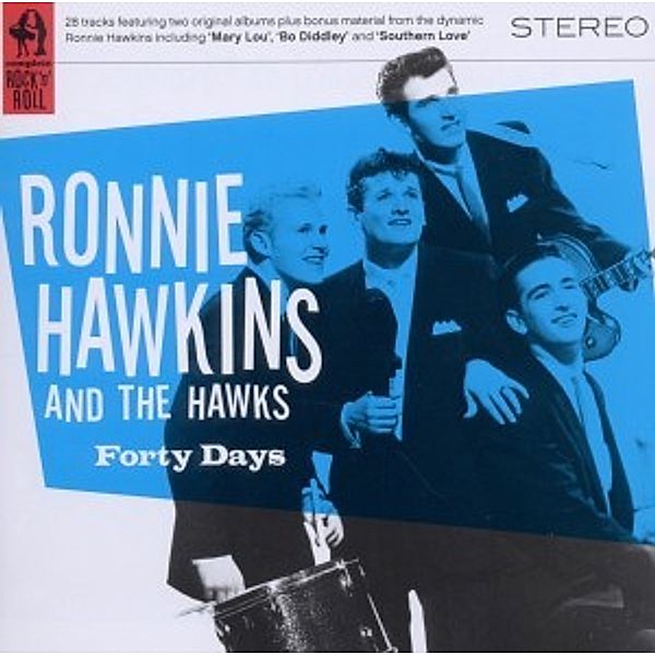 Forty Days, Ronnie Hawkins