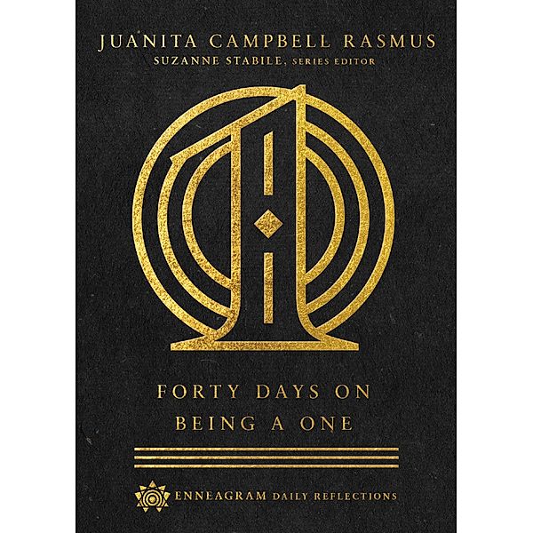 Forty Days on Being a One, Juanita Campbell Rasmus
