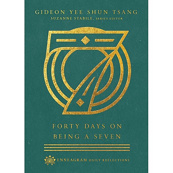 Forty Days on Being a Seven, Gideon Yee Shun Tsang